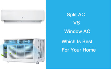 Split AC Vs Window AC