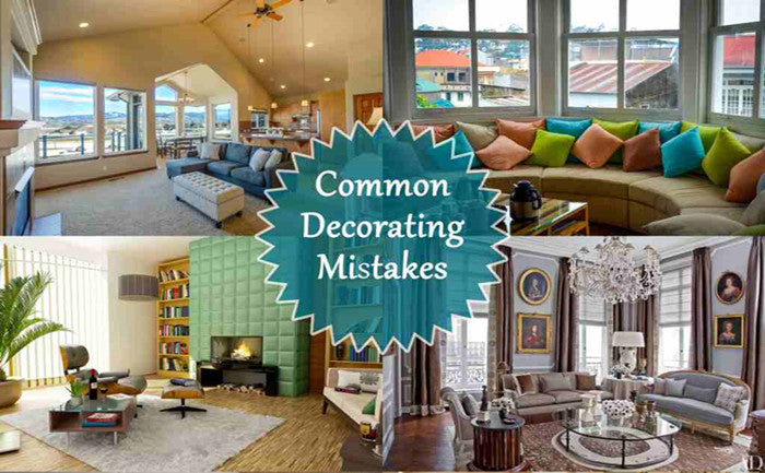 home decor, home decorating mistakes